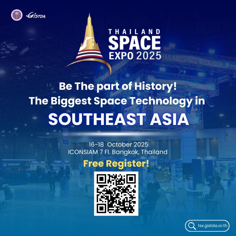 🚀 Thailand Space Expo 2025  #TSX2025 